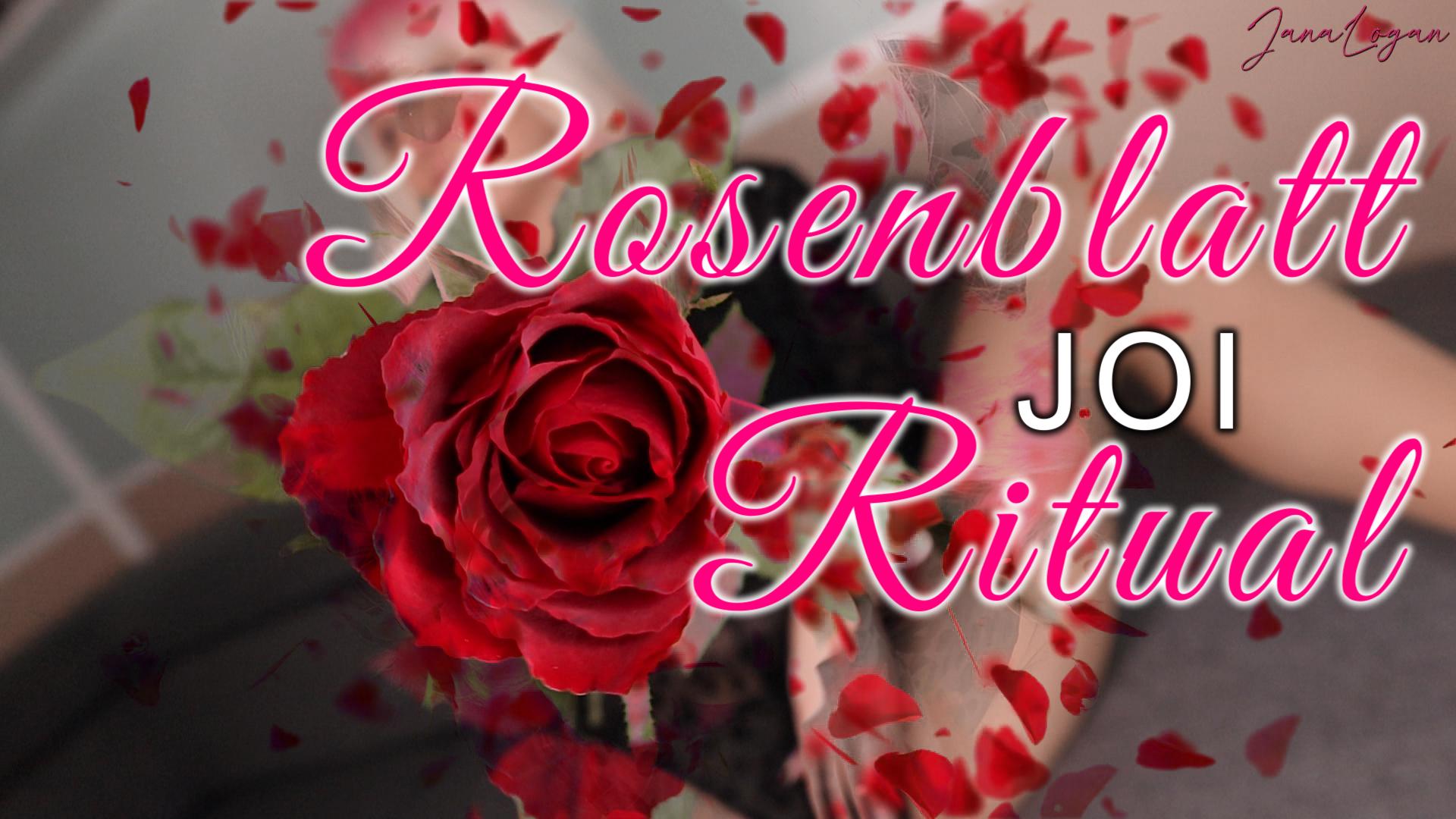 JanaLogan Porno Video: JOI - Rosenblatt Ritual