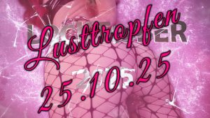 JanaLogan Porno Video: Locktober 2025 - Tag 25 - Lusttropfen